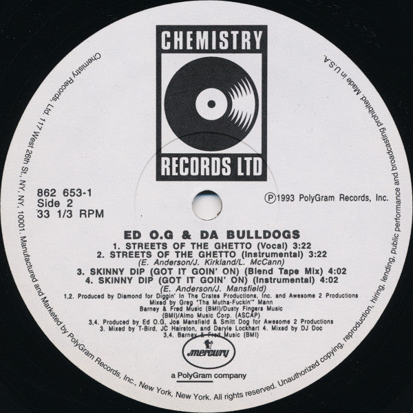 Ed O.G & Da Bulldogs : Skinny Dip (Got It Goin' On) B/W Streets Of The Ghetto (12", Single)