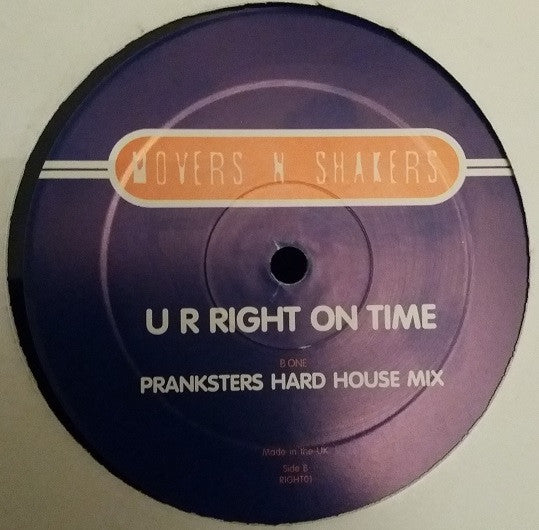 Movers N Shakers : U R Right On Time (12")
