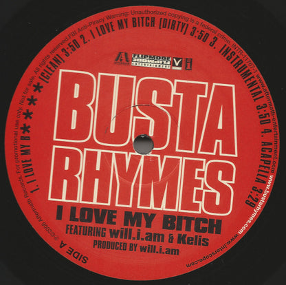 Busta Rhymes Featuring will.i.am* & Kelis : I Love My Bitch / New York Shit (12", Promo)