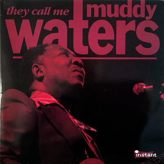 Muddy Waters : They Call Me Muddy Waters (2xLP, Comp)