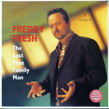 Freddy Fresh : The Last True Family Man (2xLP, Album)
