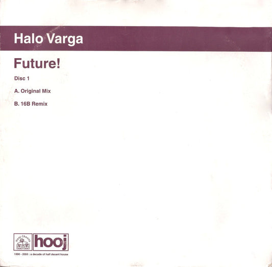 Halo Varga : Future! (12", 1/2)