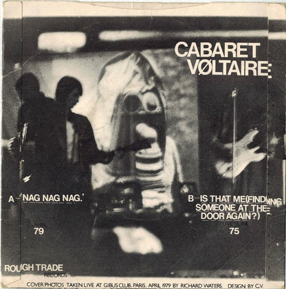 Cabaret Voltaire : Nag Nag Nag (7", Single, Lyn)