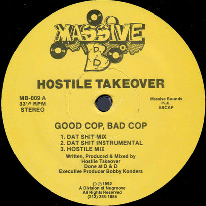 Hostile Takeover : Good Cop, Bad Cop / Strike (12")