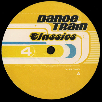 Various : Dance Train Classics Vinyl 4 (12", Comp)