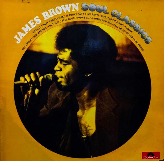 James Brown : James Brown Soul Classics (LP, Comp)