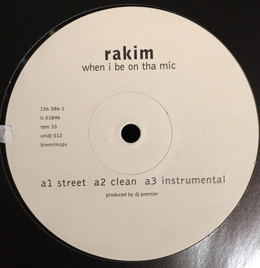 Rakim : When I B On Tha Mic / Flow Forever (12")