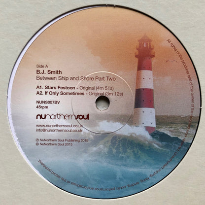 B.J. Smith* : Between Ship and Shore Part Two (12")