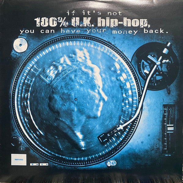 Various : If It's Not 100% U.K. Hip-Hop, You Can Have Your Money Back (2xLP)