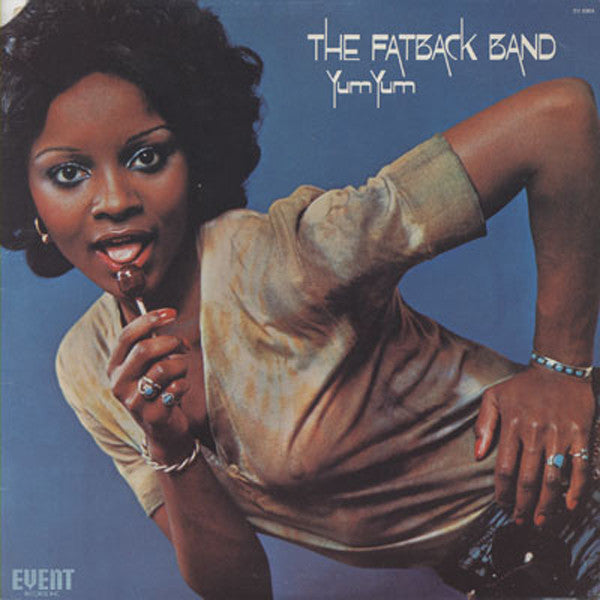 The Fatback Band : Yum Yum (LP, Album, All)