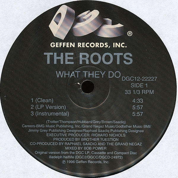 The Roots : What They Do (12")