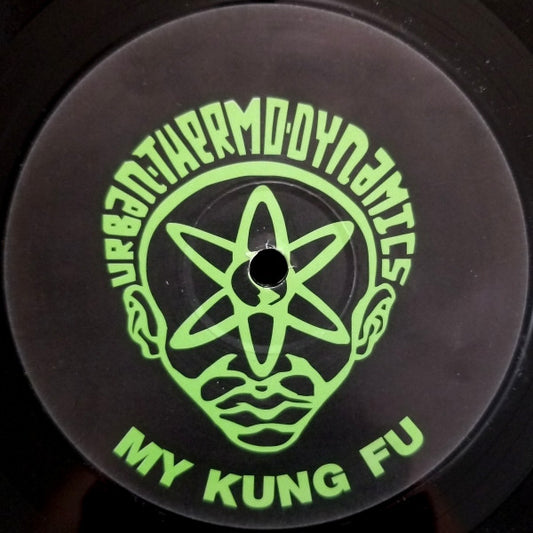 Urban Thermo Dynamics : My Kung Fu (12", Unofficial)