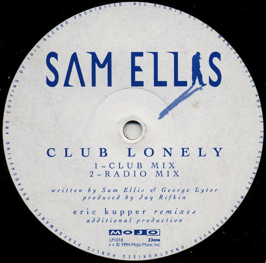 Sam Ellis : Club Lonely (Eric Kupper Remixes) (12")