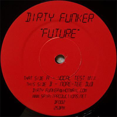 Dirty Funker : Future (12")