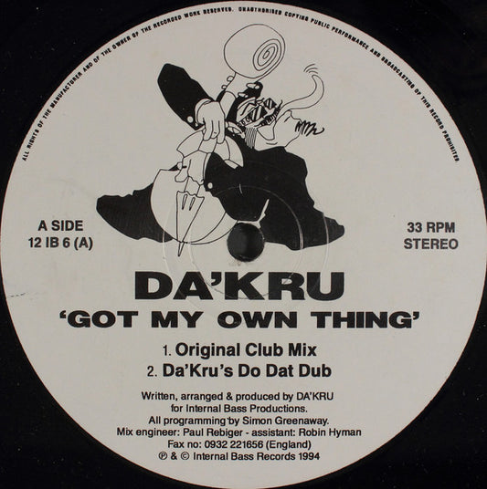 Da'Kru : Got My Own Thing (12")