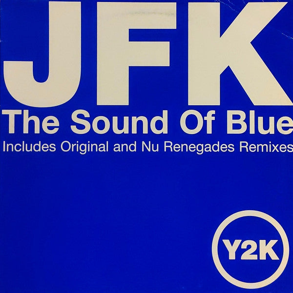 JFK : The Sound Of Blue (12")