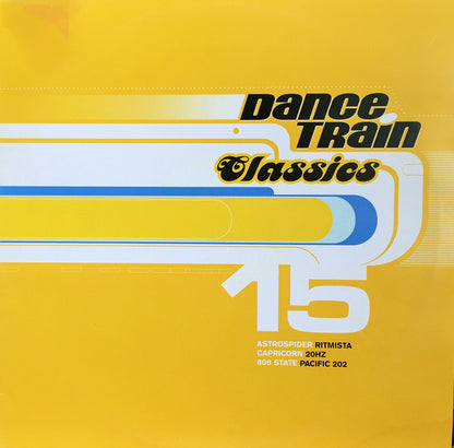 Various : Dance Train Classics Vinyl 15 (12", Comp)