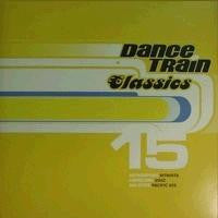 Various : Dance Train Classics Vinyl 15 (12", Comp)