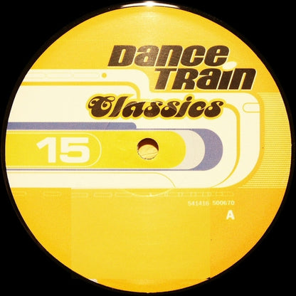 Various : Dance Train Classics Vinyl 15 (12", Comp)
