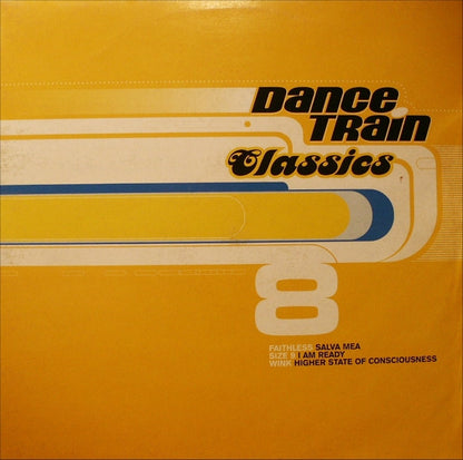 Various : Dance Train Classics Vinyl 8 (12", Comp)