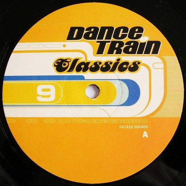 Various : Dance Train Classics Vinyl 9 (12", Comp)