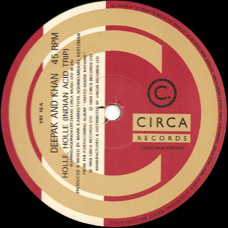 Deepak And Khan : Holle Holle (Indian Acid Trip And Alright In Raj's House Versions) (12")