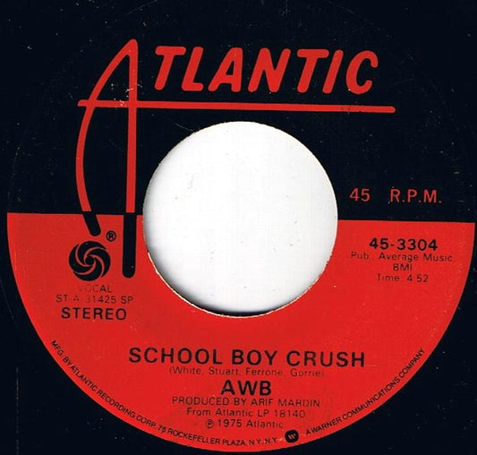 Average White Band : School Boy Crush / Groovin' The Night Away (7", Single, SP )