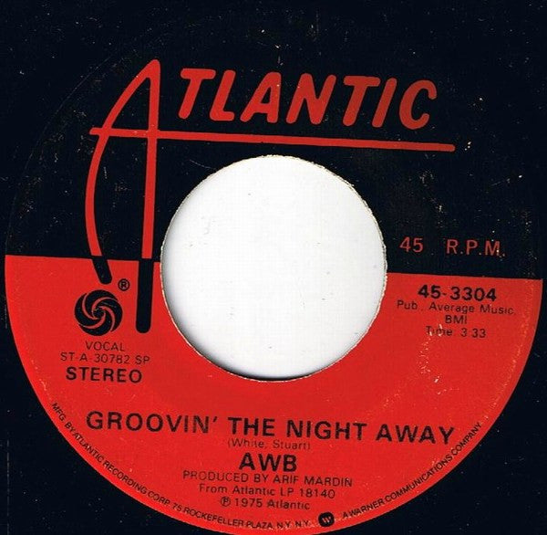 Average White Band : School Boy Crush / Groovin' The Night Away (7", Single, SP )