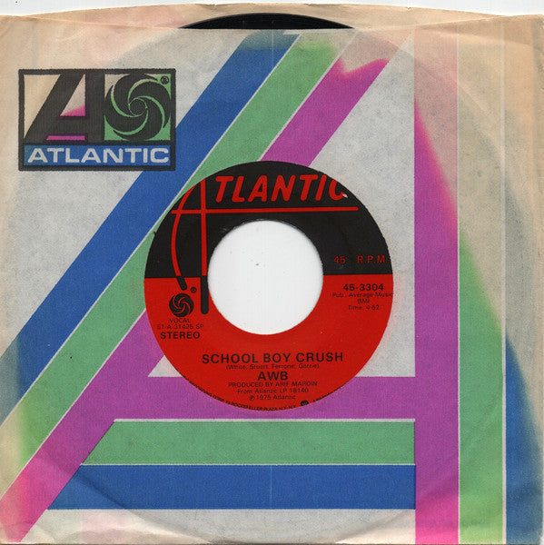 Average White Band : School Boy Crush / Groovin' The Night Away (7", Single, SP )