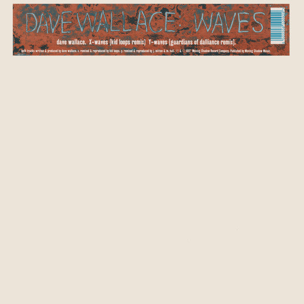 Dave Wallace : Waves (Kid Loops Remix) / Waves (Guardians Of Dalliance Remix) (10")