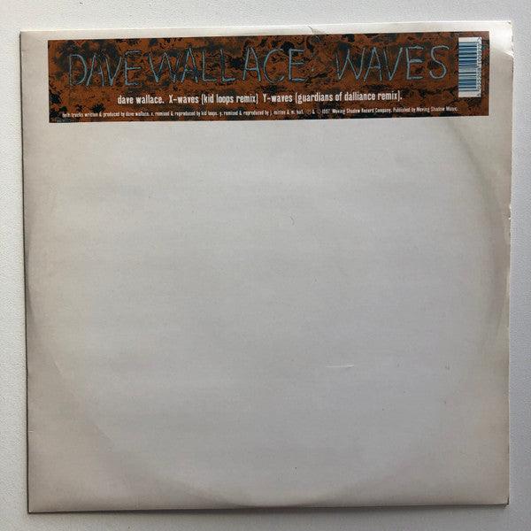 Dave Wallace : Waves (Kid Loops Remix) / Waves (Guardians Of Dalliance Remix) (10")