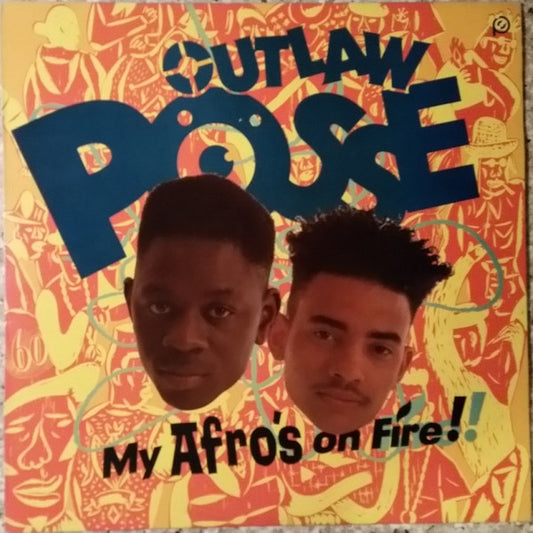 Outlaw Posse : My Afro's On Fire! (LP, Album)