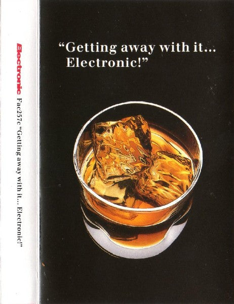 Electronic : Getting Away With It... Electronic! (Cass, Single)