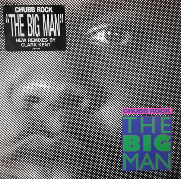 Chubb Rock : The Big Man (12", Maxi)