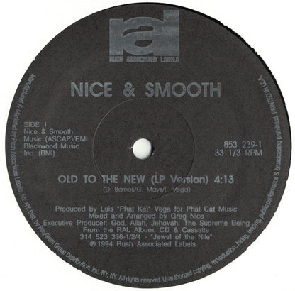 Nice & Smooth : Old To The New (12")