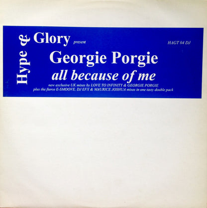 Georgie Porgie : All Because Of Me (2x12")