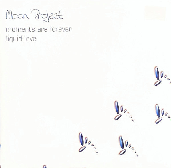Moon Project : Moments Are Forever / Liquid Love (12")