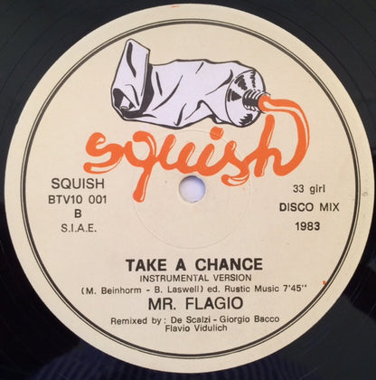 Mr. Flagio : Take A Chance (12")