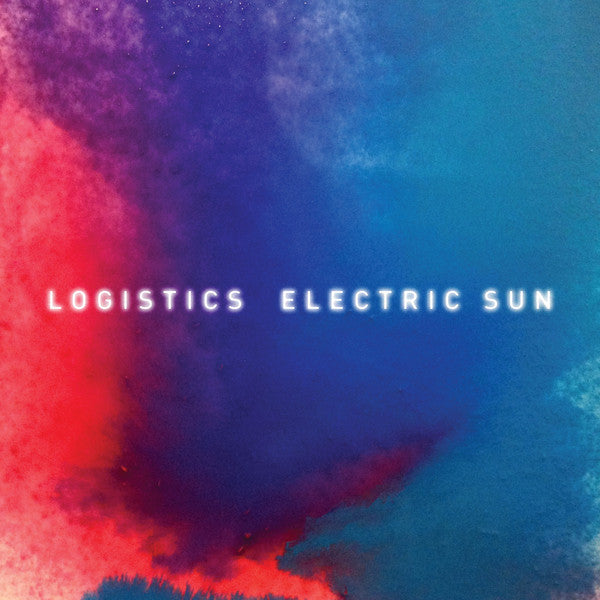 Logistics : Electric Sun (2xLP, Album)
