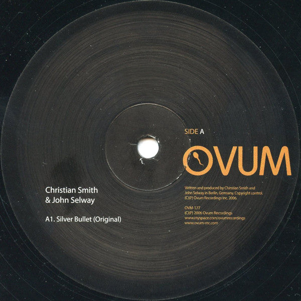 Christian Smith & John Selway : Silver Bullet (12")
