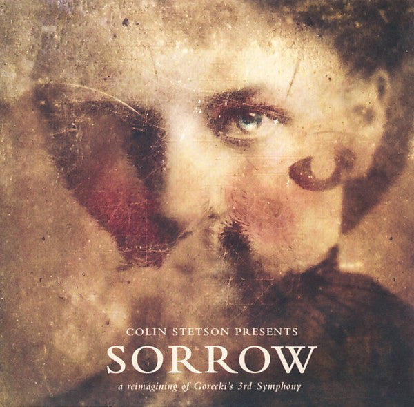Colin Stetson : Sorrow (A Reimagining Of Gorecki's 3rd Symphony) (CD, Album)