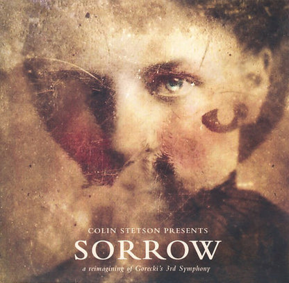 Colin Stetson : Sorrow (A Reimagining Of Gorecki's 3rd Symphony) (CD, Album)