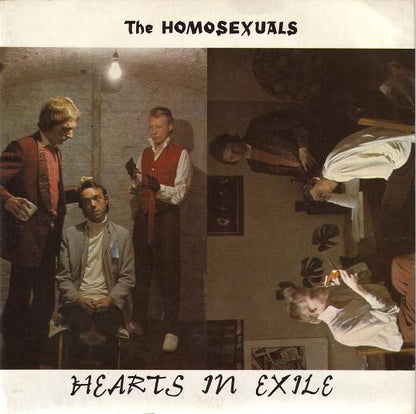 The Homosexuals : Hearts In Exile (7", Single)