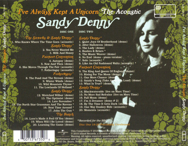 Sandy Denny : I've Always Kept A Unicorn: The Acoustic Sandy Denny (2xCD, Comp)