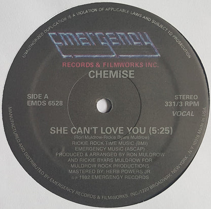 Chemise : She Can't Love You (12", RE, Unofficial)