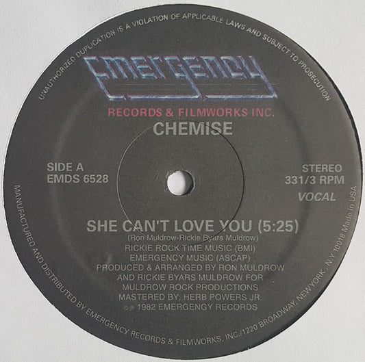 Chemise : She Can't Love You (12", RE, Unofficial)