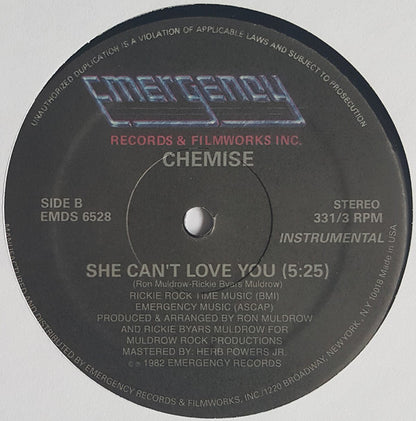 Chemise : She Can't Love You (12", RE, Unofficial)