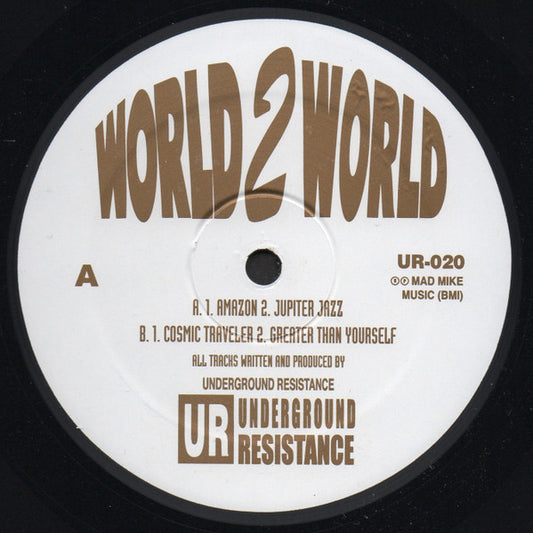 Underground Resistance : World 2 World (12", RE)