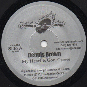 Dennis Brown : My Heart Is Gone (Remix) (7", Single)