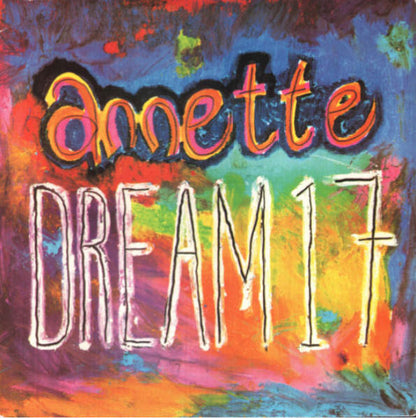 Annette : Dream 17 (12")